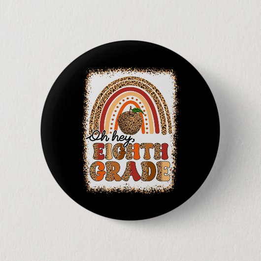 Retro Oh Hey achte Klasse Boho Regenbogen Erster S Button (Vorderseite)