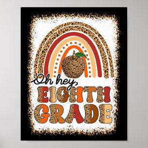 Retro Oh Hey achte Klasse Boho Regenbogen Erster S Poster