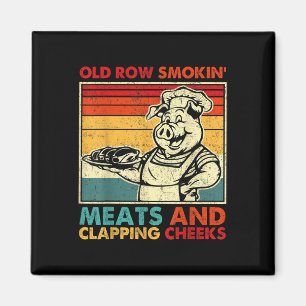 Retro Old Row räuchert Fleisch und klatscht Backen Magnet