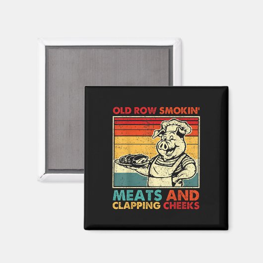 Retro Old Row Smoking Meats And Clapping Cheeks Fu Magnet (Vorderseite/Rückseite)