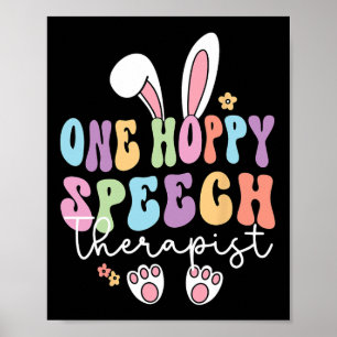 Retro One Hoppy Speech Therapeut Slp Bunny Oaster Poster