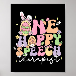Retro One Hoppy Speech Therapist Slp Bunny Happy E Poster