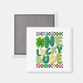 Retro One Lucky Dude St Patricks Day Shamrock Glüc Magnet (Vorderseite/Rückseite)