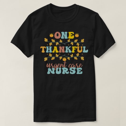 Retro One Thankful Urgent e Nurse Erntedank T-Shirt (Design vorne)