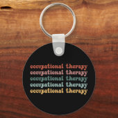 Retro OT Berufliche Therapie OT School Student Schlüsselanhänger (Vorderseite)