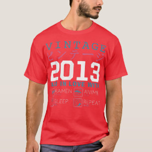 Retro Otaku Kanji Vintag 2013 Geburtstag Ramen Ani T-Shirt