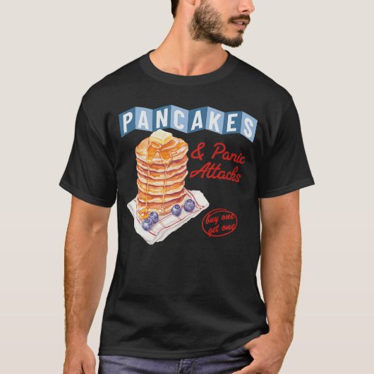 Retro Pancakes And Panic Attacks Funny Breakfast W T-Shirt (Vorderseite)
