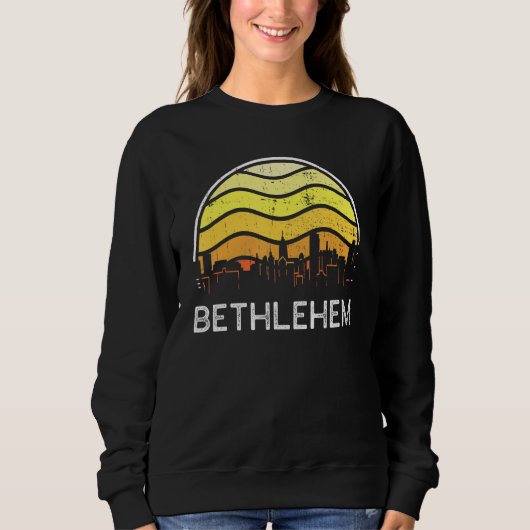 Retro Pennsylvania Bethlehem Visitors Skyline Vint Sweatshirt (Vorderseite)