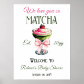 Retro Pink Bow Liebe Ihr Matcha Baby Dusche Willko Poster (Vorne)