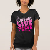 Retro Pink Gradient Unterstützung Live Music Groov T-Shirt (Vorderseite)