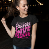 Retro Pink Gradient Unterstützung Live Music Groov T-Shirt