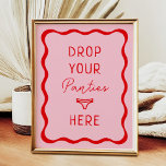 Retro Pink Wavy Drop Ihre Panties Hier Spiel-Zeich Poster<br><div class="desc">Retro Pink Wavy Drop Ihre Panties Hier Spiel-Zeichen</div>