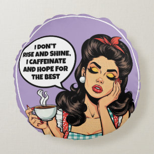 Retro Pinup_ Rise und Shine Rundes Kissen