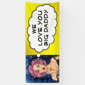 Retro Pop Art Hübsch Lady Big Daddy Banner (Vertikal)