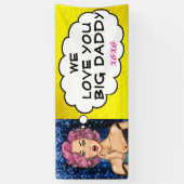 Retro Pop Art Hübsch Lady Big Daddy Banner (Vertikal)