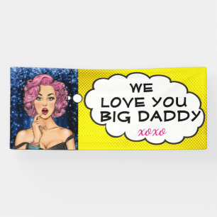Retro Pop Art Hübsch Lady Big Daddy Banner