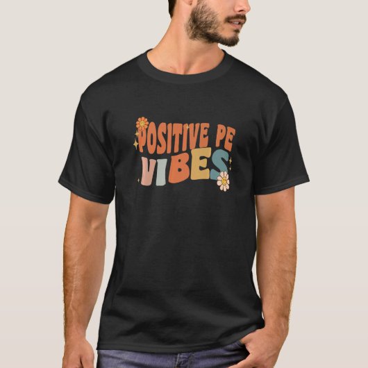 Retro Positive Pe Vibes Teacher Women Kids T-Shirt (Vorderseite)