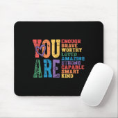 Retro Pride Mental Health You Are Enough Brave Wor Mousepad (Mit Mouse)