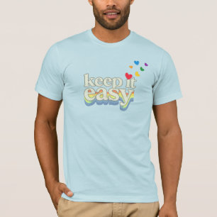 Retro-Pride-Typografie-Design 'Keep It Easy' T-Shirt