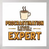 Retro "Procrastination Level Expert" Saying Poster (Vorne)
