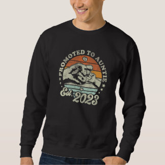 Retro Promoted To Auntie 2023 For New Auntie First Sweatshirt