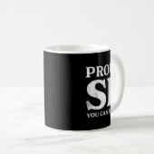 Retro Proud Sp Anti Scientology Funny Quote Idea  Kaffeetasse (VorderseiteRechts)