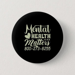 Retro Psychische Gesundheit S 800-273-8255 Bewusst Button