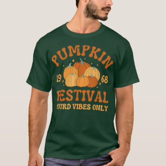 Retro Pumpkin Festival Gourmets nur Herbst Herbst T-Shirt