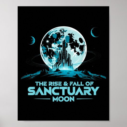 Retro Quote The Rise And Fall Of Sanctuary Moon Cl Poster (Vorne)