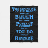 Retro Quote You Remind Me Of The Babe Basic Funny Fleecedecke (Vorderseite)