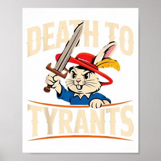 Retro Rabbit Meme Death To Tyrants Funny Poster (Vorne)