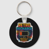 “retro Recharge – Mentally Loading…”  Schlüsselanhänger (Vorderseite)