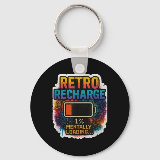“retro Recharge – Mentally Loading…” Schlüsselanhänger (Vorderseite)