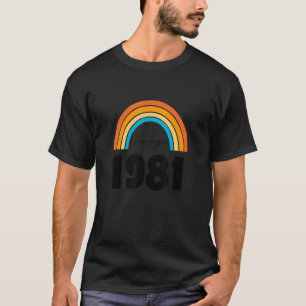 Retro-Regenbogen Vintag 1981 Geburtstagskleidung f T-Shirt