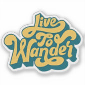 Retro-Reisesticker 'Live To Wander' Aufkleber (Vorderseite)