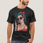 Retro Respectfully Funny N Up Girl Sy Style  T-Shirt (Vorderseite)