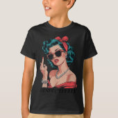 Retro Respectfully Funny N Up Girl Sy Style  T-Shirt (Vorderseite)