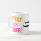 Retro Respektiere Deine Mutter Grafik Lustiges Mut Kaffeetasse (Vorderseite Links)