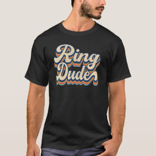 Retro Ring Typ Brautparty für Ring Wedding T-Shirt