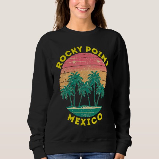 Retro Rocky Point Vacation Souvenir Palm Tree Sweatshirt (Vorderseite)