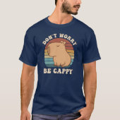 Retro Rodent Capybara nicht beunruhigt sein Cappy  T-Shirt (Vorderseite)