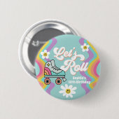 Retro Roller Skaten Rainbow Birthday Button (Vorne & Hinten)