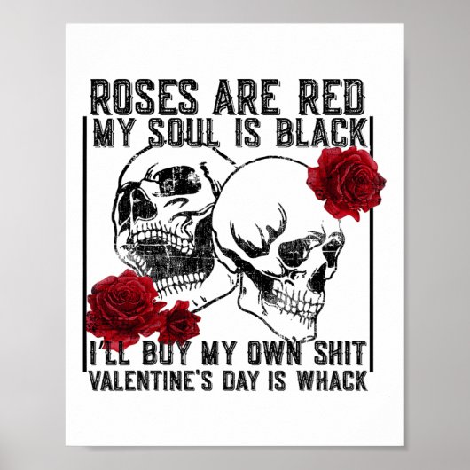 Retro Rose sind rot Mein Soul ist schwarz Skelett  Poster (Vorne)