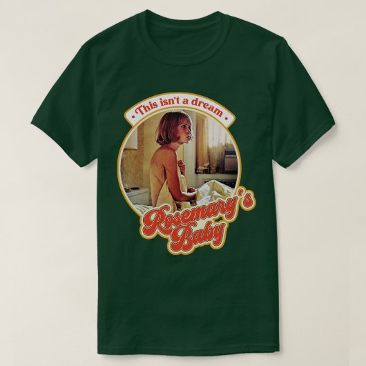 Retro Rosemarys Baby Das ist kein Traum T-Shirt (Design vorne)