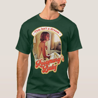 Retro Rosemarys Baby Das ist kein Traum T-Shirt