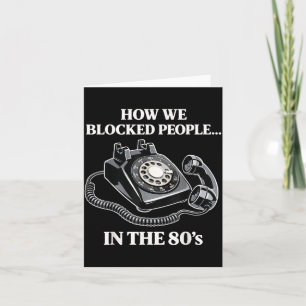 Retro Rotary Telefon Humor Wie blockierte Leute in Karte
