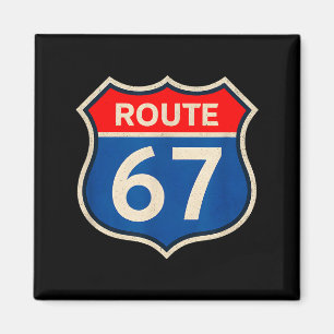 Retro Route 67 Meme Sechs Sieben Aura Energie Numm Magnet