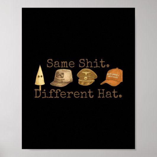 Retro Same Different Hat Funny Trump Political Hum Poster (Vorne)