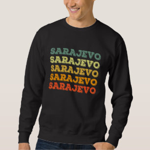 Retro Sarajevo Bosnien und Herzegowina  Vintage Re Sweatshirt