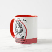 Retro Sarcastic Tasse - Ein lil FYI (Vorderseite Links)